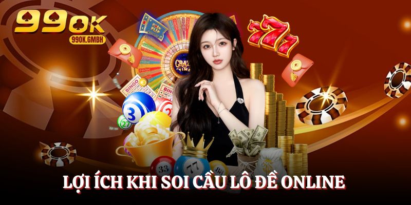 Lợi ích khi soi cầu cho lô thủ